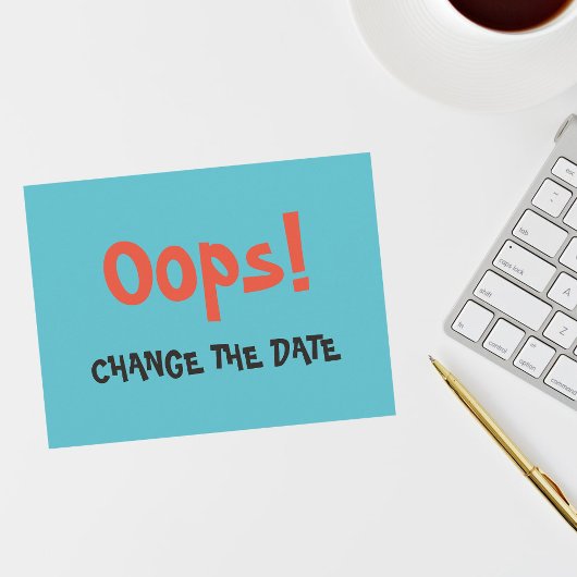 Carte Postale Faire-part Oops Change la Date mariage enregistrer la date