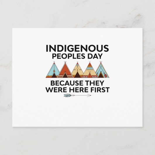 Carte Postale Faire-part Prix Indigenous Peoples Day They Were Here First N (Devant)