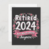Carte Postale Faire-part Retraité 2024 Plus mon problème Désormais Retraite (Devant / Derrière)