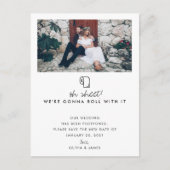 Carte Postale Faire-part Roll With It Photo New Date Mariage Postponton (Devant)