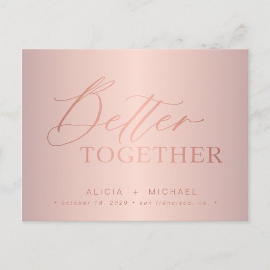 Carte Postale Faire-part Rose or script mieux ensemble mariage enregistrer  (Devant)