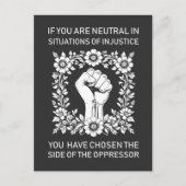 Carte Postale Faire-part Si vous êtes neutre dans les situations d'injustic (Devant)