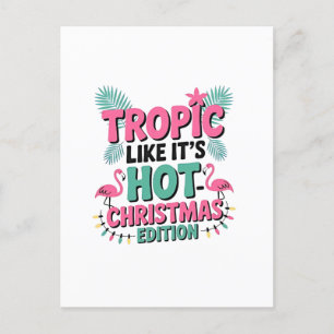 Carte Postale Faire-part Tropical comme c'est chaud : Édition Noël