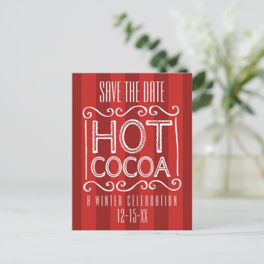 Carte Postale Faire-part Winter Hot Cocoa Party Enregistrer la date Rouge (Debout devant)