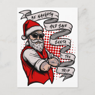 Carte Postale Fais le malin et épargne à Papa Noël le déplacemen