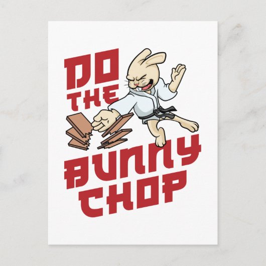 Carte Postale Faites le Chop de lapin drôle Karate Chop (Devant)