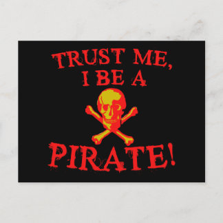 Carte Postale Faites-moi confiance I Be a Pirate T-shirts and Mu