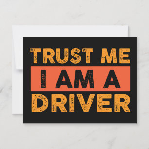 Carte Postale Faites-moi confiance Je suis conducteur