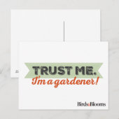 Carte Postale Faites-moi confiance. Je suis Gardener ! (Devant / Derrière)