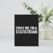 Carte Postale Faites-moi confiance Je suis statisticien (Debout devant)