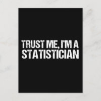 Faites-moi confiance Je suis statisticien