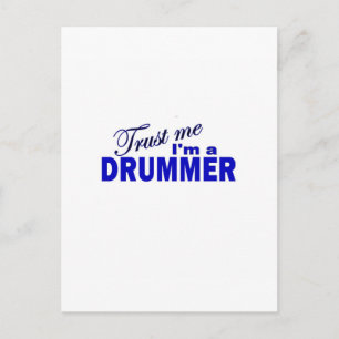Carte Postale Faites-moi confiance Je suis un batteur