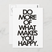 Carte Postale Faites plus de ce qui vous rend heureux (Devant / Derrière)