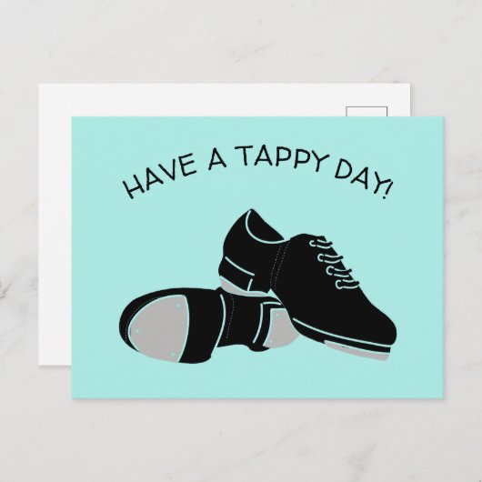 Carte Postale Faites un Tappy Day Tap Chaussures de danse (Devant / Derrière)