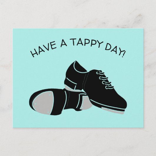 Carte Postale Faites un Tappy Day Tap Chaussures de danse (Devant)