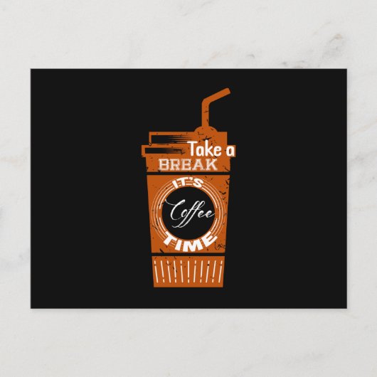 Carte Postale Faites une pause C'est l'heure du café (Devant)