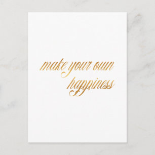 Carte Postale Faites votre propre citation de bonheur Faux Gold