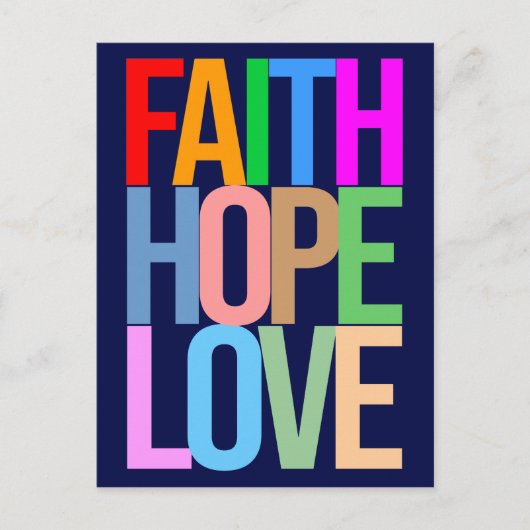 Carte Postale Faith Hope Love Positive colorée (Devant)