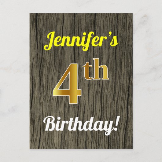 Carte Postale Faux Wood, Faux Gold 4th Birday & Custom Name (Devant)