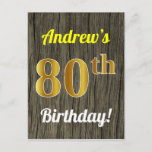 Carte Postale Faux Wood, Faux Gold 80th Birthday & Custom Name<br><div class="desc">Cette carte postale simple et personnalisée, sur le thème de l’anniversaire, comporte un message personnalisable comme "Le 80e anniversaire d’Andrew!" sur le devant, où le nom peut être changé, et avec le "80e" ayant une apparence fausse or. L'avant est également orné d'un arrière - plan de style imitation bois. Le...</div>