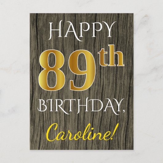 Carte Postale Faux Wood, Faux Gold 89e anniversaire + Nom person (Devant)