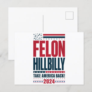 Carte Postale Felon Hillbilly 2024 Trump Vance 2024 Election