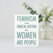 Carte Postale Féminisme : La Notion radicale que les femmes sont (Debout devant)