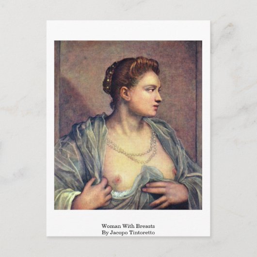 Carte Postale Femme Au Sein De Jacopo Tintoretto (Devant)