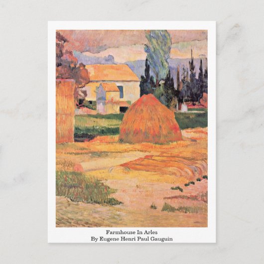 Carte Postale Ferme À Arles Par Eugene Henri Paul Gauguin (Devant)