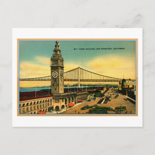 Carte Postale Ferry Building & Bridge, San Francisco Vintage (Devant)