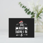 Carte Postale Fête d'anniversaire pirate 6 ans Arrr aujourd'hui  (Debout devant)