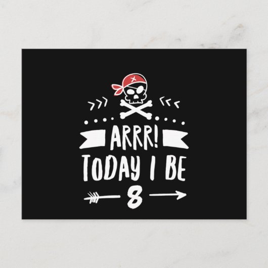 Carte Postale Fête d'anniversaire pirate 8 ans Arrr aujourd'hui  (Devant)