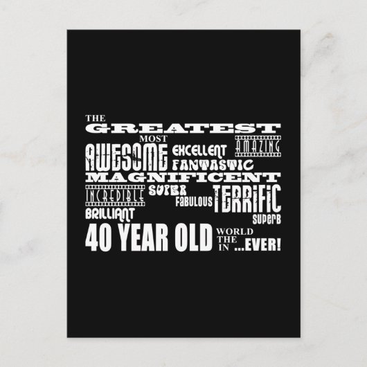 Carte Postale Fête du 40e anniversaire Plus grand Quarante ans (Devant)