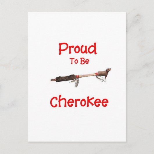 Carte Postale Fier D'Être Cherokee (Devant)