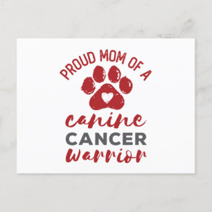 Carte Postale Fière maman d'un guerrier du cancer canin