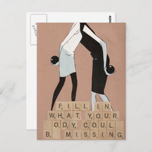 Carte Postale Fill in what your body could be missing (Devant / Derrière)