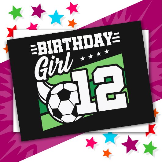 Carte Postale Fille de 12 ans footballeuse anniversaire 12 ans
