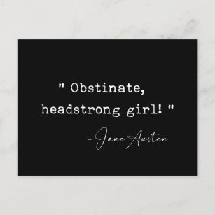 Carte Postale Fille obstinée à tête forte Jane Austen