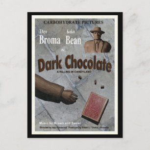 Carte Postale Film au chocolat noir