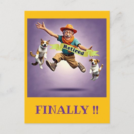 CARTE POSTALE " FINALEMENT RETRAITÉ " (Devant)