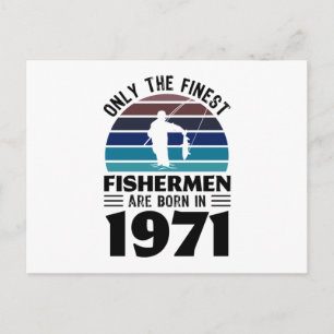 Carte Postale Fishermen born in 1971 50th Birthday Fishing Gifts