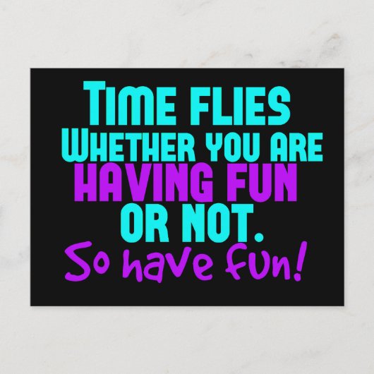 Carte Postale Flies Temps - Amusez-vous ! (Devant)