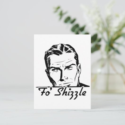 Carte Postale Fo' Shizzle Retro Man (Debout devant)