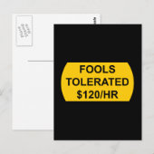 Carte Postale Fools Tolérés 120 $/Heure (Devant / Derrière)
