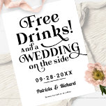 Carte Postale Free Drinks Funny Casual Wedding Save The Date<br><div class="desc">Free Drinks Funny Casual Wedding Save The Date Postcard</div>