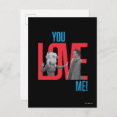 Carte Postale FRIENDS™ | Citation You Love Me (Devant / Derrière)