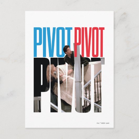 Carte Postale FRIENDS™ | PIVOT PIVOT PIVOT Citation (Devant)