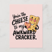 Carte Postale Fromage à Mon Awkward | Drôle et mignonne Valentin (Devant)