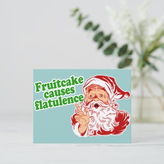 Carte Postale Fruitcake cause la flatulence (Debout devant)