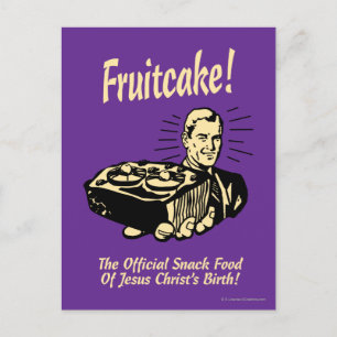 Carte Postale Fruitcake ! Nourriture Snack de la naissance de Jé